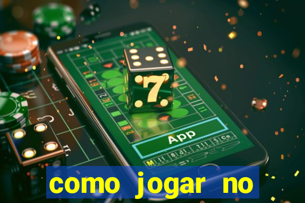 como jogar no tigre sem depositar